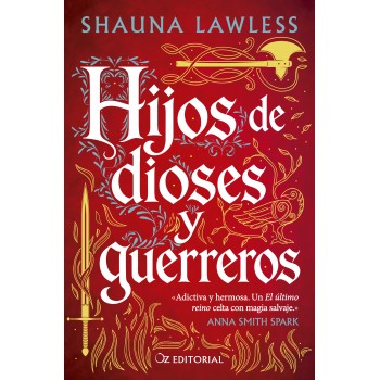 Hijos de dioses y guerreros